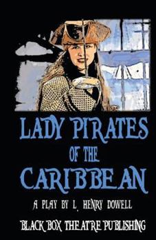 Paperback Lady Pirates of the Caribbean Book