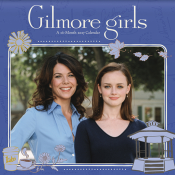 2027 Gilmore Girls Wall Calendar