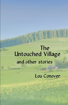 Paperback The Untouched Village and other stories Book