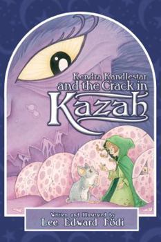 Paperback Kendra Kandlestar and the Crack in Kazah Book