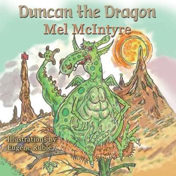 Paperback Duncan the Dragon [Large Print] Book