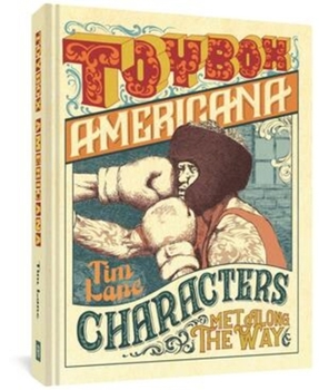 Hardcover Toybox Americana: Characters Met Along the Way Book