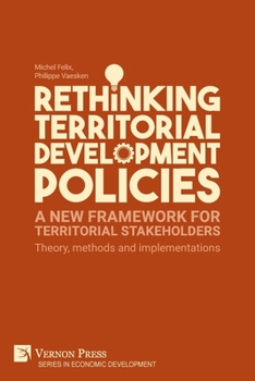 Paperback Rethinking Territorial Development Policies: Theory, methods and implementations Book