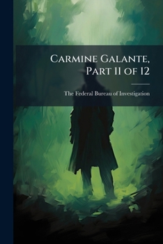 Paperback Carmine Galante, Part 11 of 12 Book