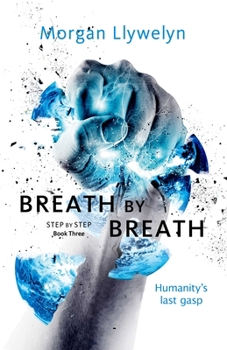 Hardcover Breath by Breath: Book Three Step by Step Book