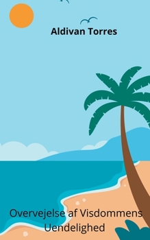 Paperback Overvejelse af Visdommens Uendelighed [Danish] Book