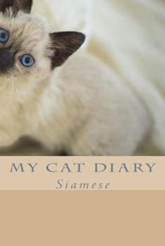 Paperback My cat diary: Siamese Book