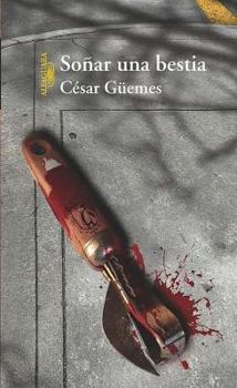 Paperback Sonar Una Bestia [Spanish] Book