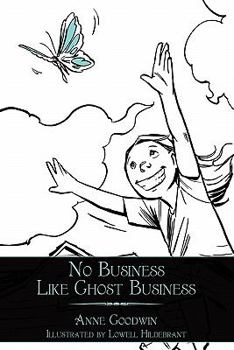 Paperback No Business Like Ghost Business Book