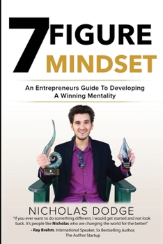Paperback 7-Figure Mindset: An Entrepreneurs Guide To Developing A Winning Mentality Book