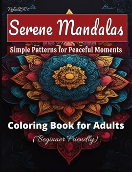 Paperback Mindful Coloring Magic: Serene Mandalas for Ultimate Stress Relief & Creative Relaxation - High-Quality Patterns for Adults & Beginners Seekin Book