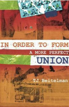 Paperback In Order to Form a More Perfect Union Book