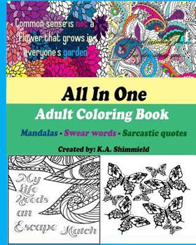 Paperback All in One: Adult Coloring Book: Mandalas-Swear Words-Sarcastic Comments Book