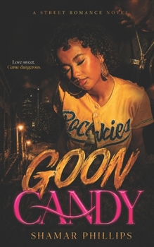 GOON CANDY