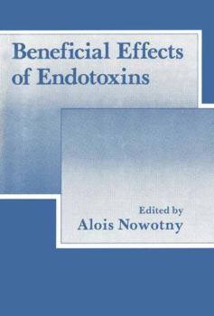 Paperback Beneficial Effects of Endotoxins Book