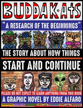 A Research of the Beginnings: The Story About How Things Start and Continue
