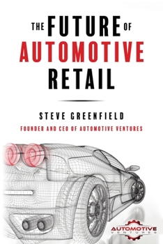 Paperback The Future of Automotive Retail Book