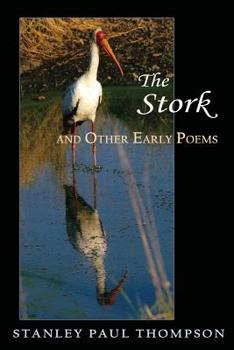 Paperback The Stork and Other Early Poems Book