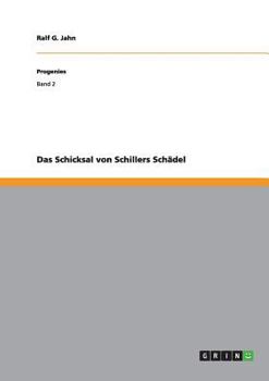 Paperback Das Schicksal von Schillers Schädel [German] Book