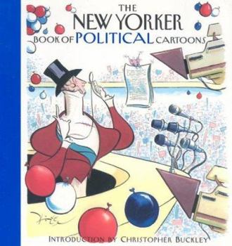 Hardcover The New Yorker Book of Political Cartoons Book