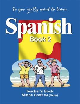 Paperback So You Really Want to Learn Spanish Teacher's Book