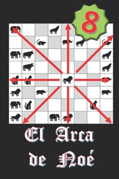 El arca de Noé (8) (Spanish Edition)