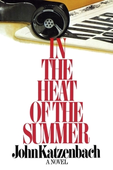 Paperback In the Heat of the Summer Book