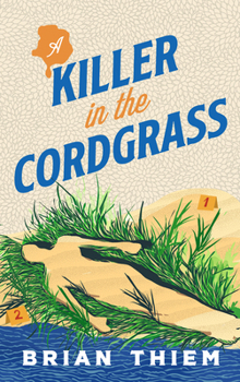 Paperback A Killer in the Cordgrass Book