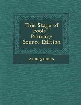 Paperback This Stage of Fools Book