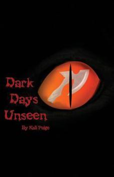 Paperback Dark Days Unseen Book