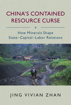 Hardcover China's Contained Resource Curse Book