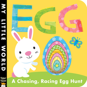 Board book Egg: A Chasing, Racing Egg Hunt Book