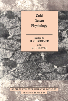 Cold Ocean Physiology - Book  of the Society for Experimental Biology Seminar