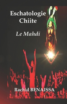 Paperback L'Eschatologie Chiite: Le Mahdi [French] Book