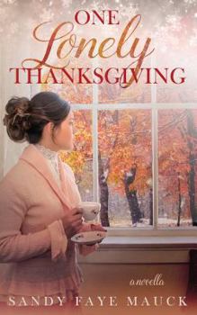 Paperback One Lonely Thanksgiving Book