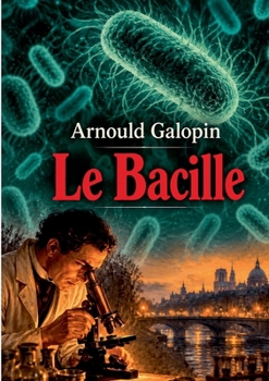 Paperback Le bacille [French] Book