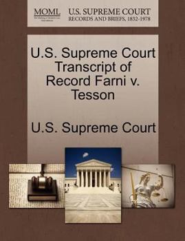 Paperback U.S. Supreme Court Transcript of Record Farni V. Tesson Book