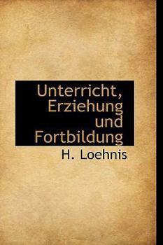 Paperback Unterricht, Erziehung Und Fortbildung [German] Book