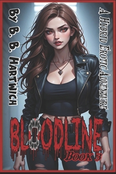 Bloodline: Book 3