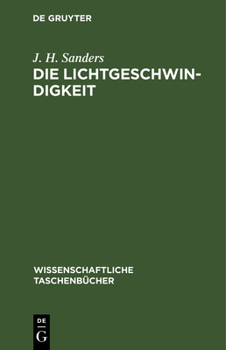 Die Lichtgeschwindigkeit: Einführung Und Originaltexte