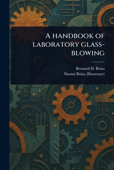 Paperback A Handbook of Laboratory Glass-blowing Book