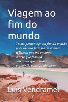 Paperback Viagem ao fim do mundo [Portuguese] Book