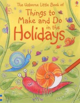 Hardcover Little Book of Holiday Things/Make & Do Book