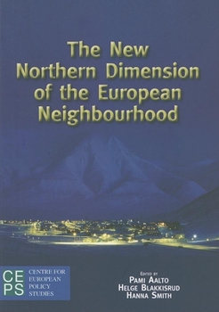 Paperback The New Northern Dimension of the European Neighborhood Book