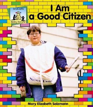 I Am a Good Citizen - Book  of the Building Character