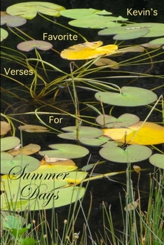 Paperback Kevin's Favorite Verses For Summer Days Book