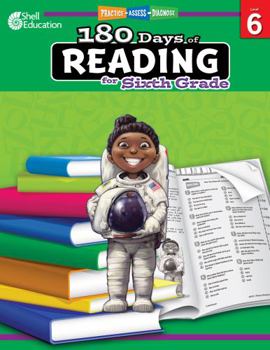 Practice, Assess, Diagnose: 180 Days of Reading for Sixth Grade - Book  of the 180 Days of Practice