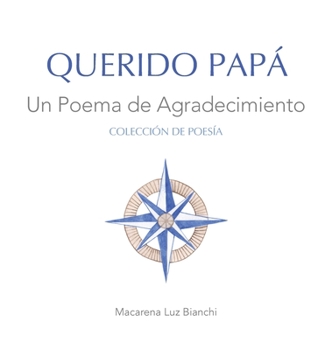 Hardcover Querido Papá: Un Poema de Agradecimiento [Spanish] Book