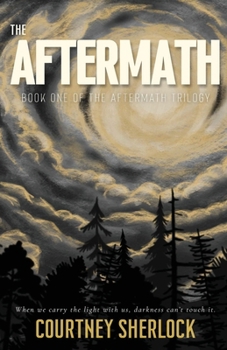 The Aftermath: Book One in The Aftermath Trilogy