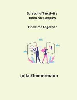 Paperback Scratch off Activity Book for Couples: Find time together Book